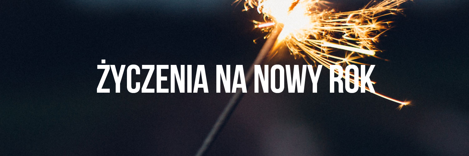 Życzenia na Nowy Rok